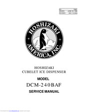Hoshizaki DCM-240BAF Service Manual
