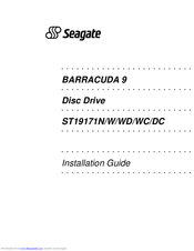 Seagate BARRACUDA 9 Installation Manual