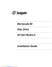 Seagate ST150176LW Installation Manual