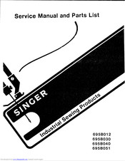 Singer 695B040 Service Manual And Parts List