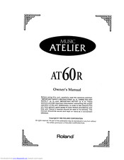 Roland Music Atelier AT-60R Owner's Manual