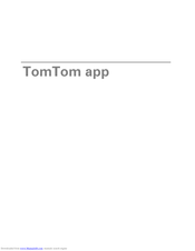TomTom app on your iPhone or iPod Touch Reference Manual