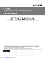 Aiphone IS SERIES Local System Setting Manual