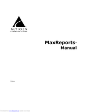 Altigen MaxReports Manual