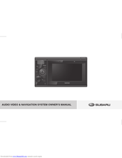 Subaru AUDIO VIDEO & NAVIGATION SYSTEM Owner's Manual
