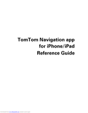 TomTom Navigation app for iPhone/iPad Reference Manual