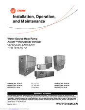 Trane Axiom EXVF018 Installation And Maintenance Manual