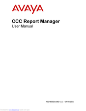 Avaya CCC Report Manager User Manual