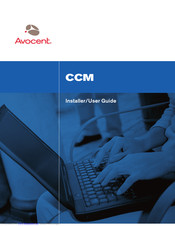 Avocent CCM Installer/User Manual