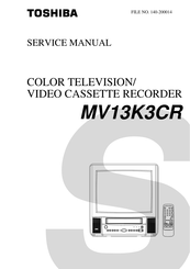 Toshiba MV13K3CR Service Manual
