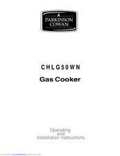 Parkinson Cowan CHLG50WN Operating And Installation Instructions