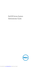 Dell DR4000 Restore Manager Administrator's Manual