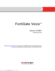 Fortinet FortiGate Voice 4.0 MR1 Administration Manual