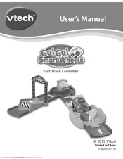 Vtech Go Go Smart Wheels - Fast Track Launcher User Manual