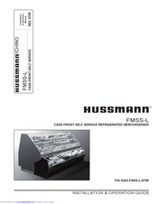 Hussmann FMSS-L Installation & Operation Manual