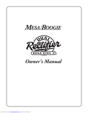 Mesa/Boogie Three Channel Dual & Triple Rectifier Solo Heads Owner's Manual
