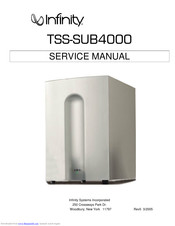 Infinity Total Solutions TSS-SUB4000 Service Manual
