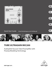 Behringer TUBE ULTRAGAIN MIC200 Quick Start Manual