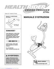 Healthrider Crosstrainer R790 X Bike Manuale D'istruzioni