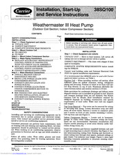 Carrier Weathermaster III 38SQ142 Installation, Start-Up And Service Instructions Manual