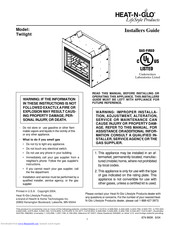 Heat & Glo TWILIGHT Installer's Manual