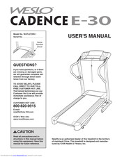Weslo Cadence E-30 Treadmill User Manual
