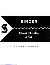 Singer Slant Needle 404 Instructions For Using Manual