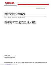 Toshiba 1.5kV - 600A HCV-1KAU Vacuum Contactor Instruction Manual