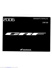 HONDA 2006 CRF70F Owner's Manual