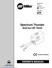 Miller Electric Spectrum Thunder Owner's Manual