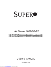 Supero 1022GG-TF User Manual