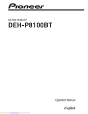 Pioneer DEH-P8100BT Operation Manual