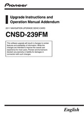 Pioneer CNSD-239FM Upgrade Instructions And  Operation Manual Addendum