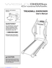 Weslo Crosswalk 365e Treadmill User Manual
