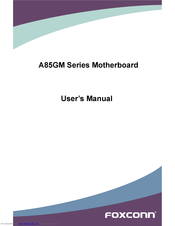 Foxconn A85GM Series User Manual