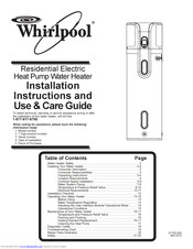 Whirlpool Residential Electric Heat Pump Installation Instructions And Use & Care Manual