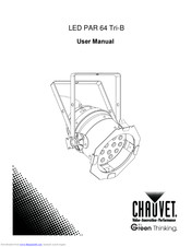 Chauvet LED PAR 64 Tri-B User Manual