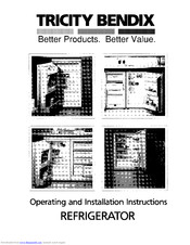 Tricity Bendix Refrigerator Operating And Installation Manual