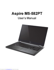 ACER ASPIRE M5-582PT User Manual