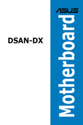 ASUS DSAN-DX - Motherboard - SSI CEB1.1 User Manual