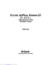 D-LINK AirPlus Xtreme G+ DI-624+ Manual