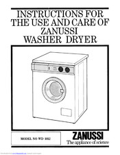 Zanussi WD 1012 Instructions For The Use And Care