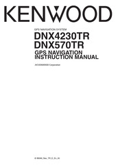 Kenwood DNX570TR Instruction Manual