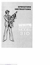 White 310 Operator Instructions Manual