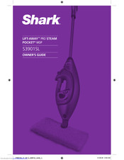 Shark LIFT-AWAY PRO STEAM POCKET S3901SL Owner's Manual