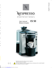 Nespresso Professional ES 50 User Manual