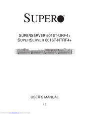 Supero SUPERSERVER 6016T-NTRF4+ User Manual