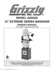 Grizzly EXTREME G0555X Owner's Manual