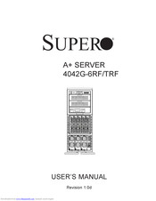 Supero A+ SERVER 4042G-6RF User Manual