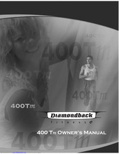 Diamondback 400Tm Owner's Manual